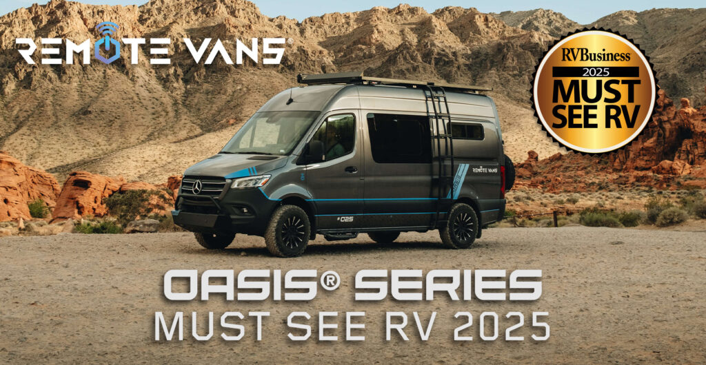 RVBusiness names Remote Vans’ Oasis® Series Adventure Van “Must See RV of 2025”