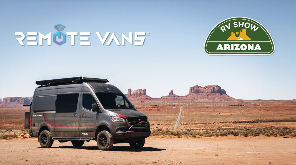 Remote Vans® to Attend the 2025 RV Show Arizona with Award Winning Adventure Vans