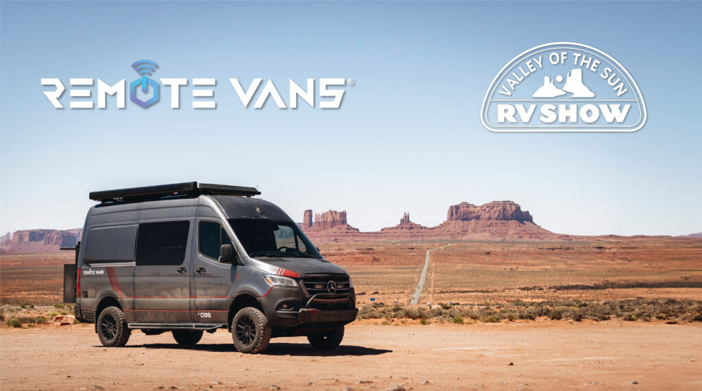 Remote Vans® to Attend the 2025 Valley of the Sun RV Show with Award Winning Adventure Vans