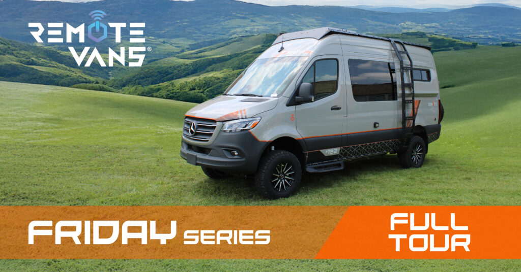 Meet the 2026 Friday Series ™ Adventure Van from Remote Vans