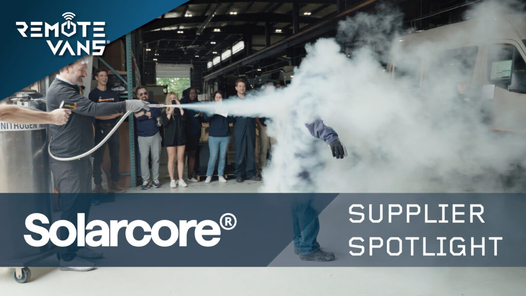 Supplier Spotlight with Remote Vans®: Solarcore