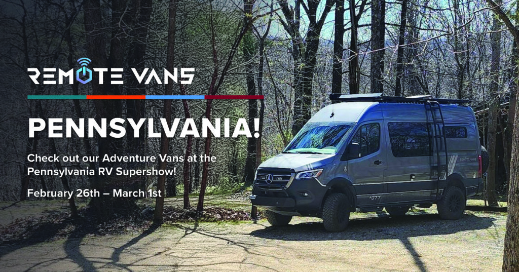 Join Remote Vans at the Pennsylvania RV Supershow
