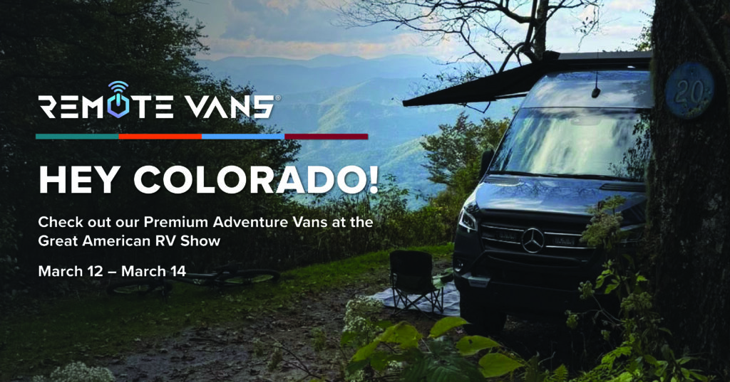 See Remote Vans at the Great American RV Show in Denver