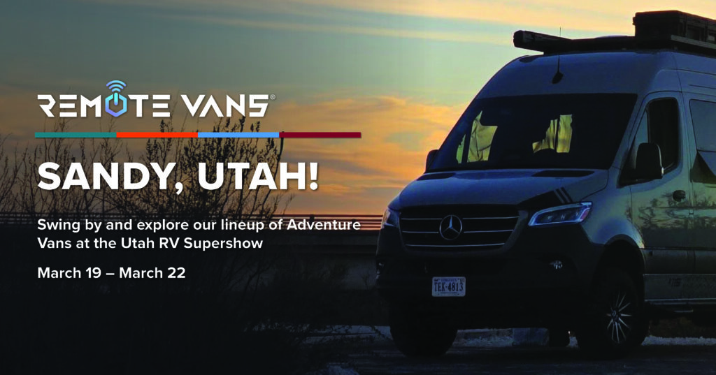 Come See Remote Vans® at the Utah RV SuperShow