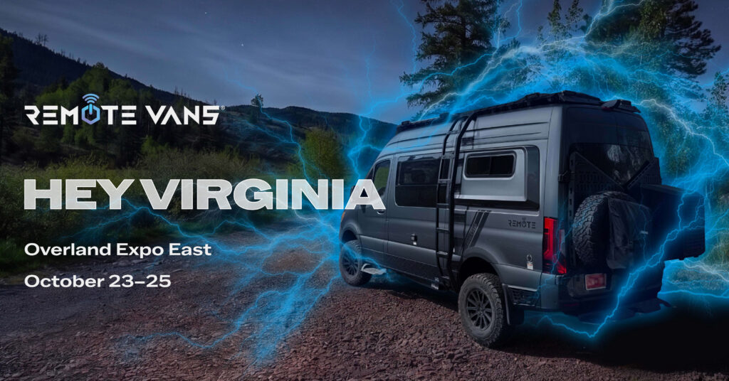 See a 2026 Remote Van at Overland Expo East, One Week Before Our Rebate Ends